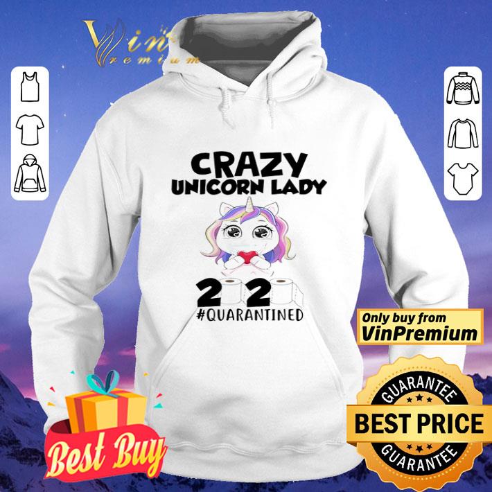 Crazy Unicorn mask lady 2020 quarantined toilet paper shirt