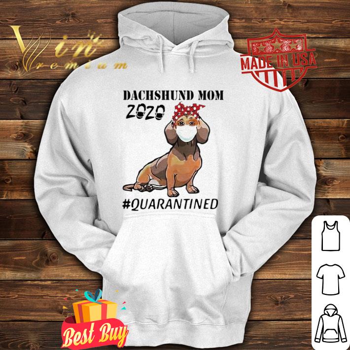 Dachshund Mom bandana 2020 Quarantined Coronavirus shirt