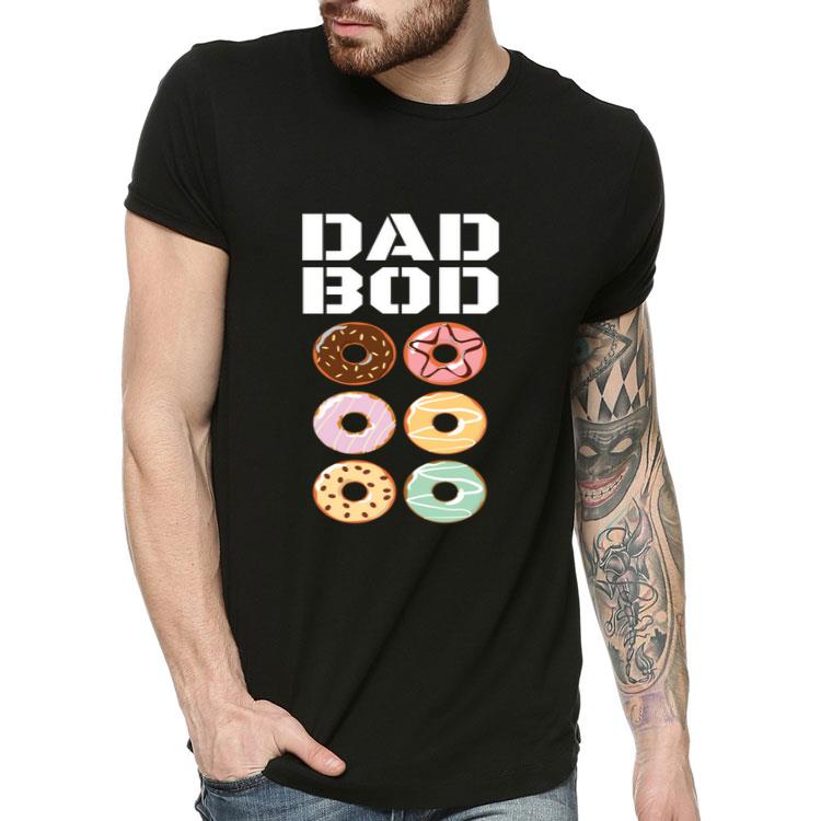 Dad Bod Donut Abs Dad Father Shirt 4 - Dad Bod Donut Abs Dad Father Shirt