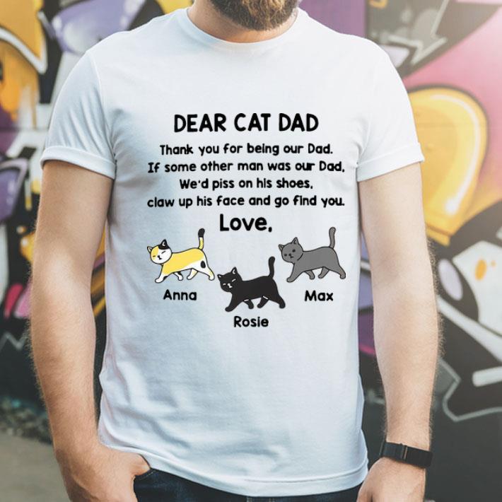 Dear Cat Dad Thank You For Being Our Dad Father's Day shirt