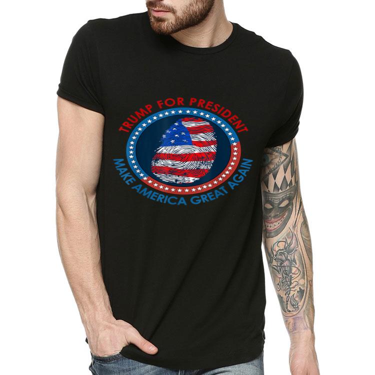 Donald Trump For President With American Fingerprint Gift Shirt