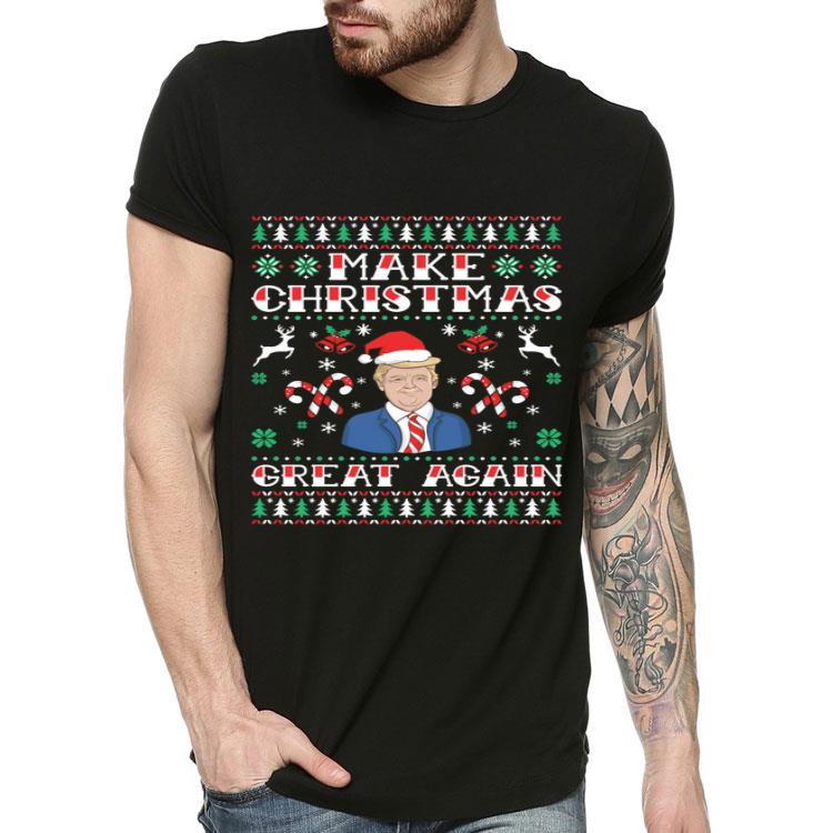 Donald Trump Holiday Season Make Christmas Great Again Shirt 4 - Donald Trump Holiday Season Make Christmas Great Again Shirt