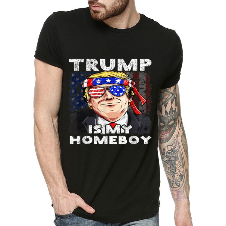 Donald Trump is my Homeboys 2020 4th July USA Flag Men Shirt 4 - Donald Trump is my Homeboys 2020 4th July USA Flag Men Shirt