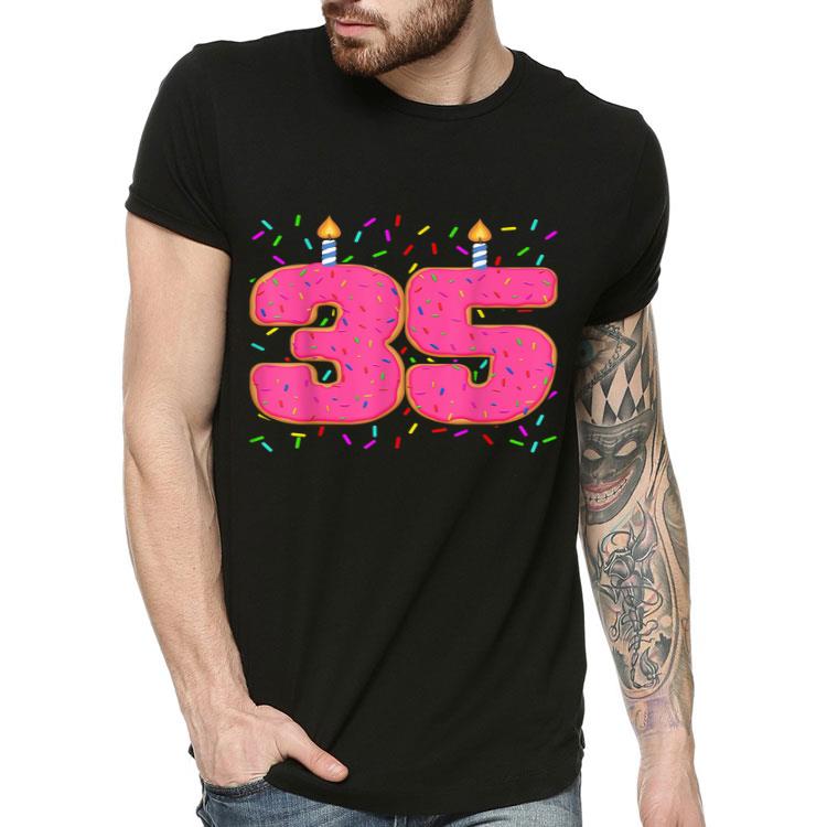 Donut 35th Birthday Donut Themed 35th Birthday Donut Grow Up Shirt 4 - Donut 35th Birthday Donut Themed 35th Birthday Donut Grow Up Shirt