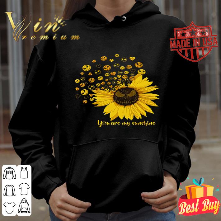 Face Jack Skellington you are my sunshine sunflower shirt