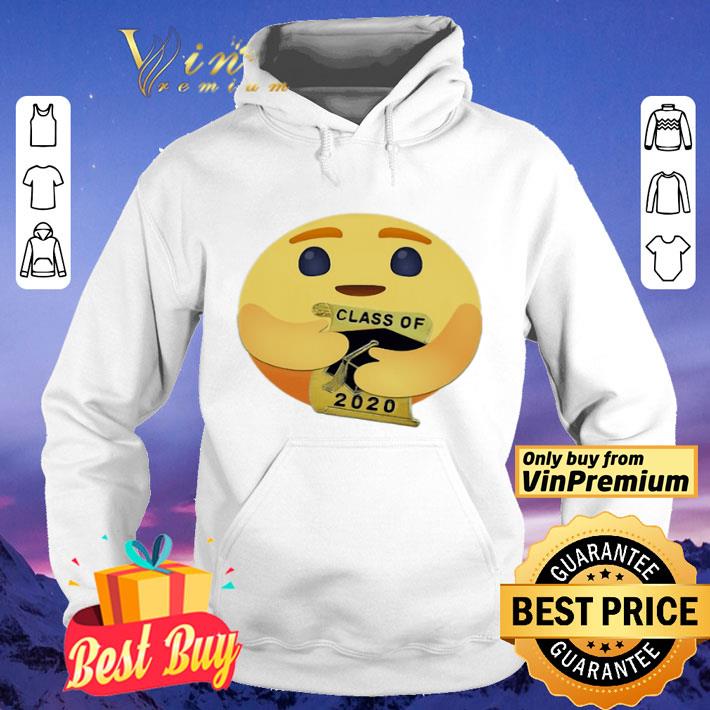 Facebook care emoji care hug graduation class of 2020 shirt