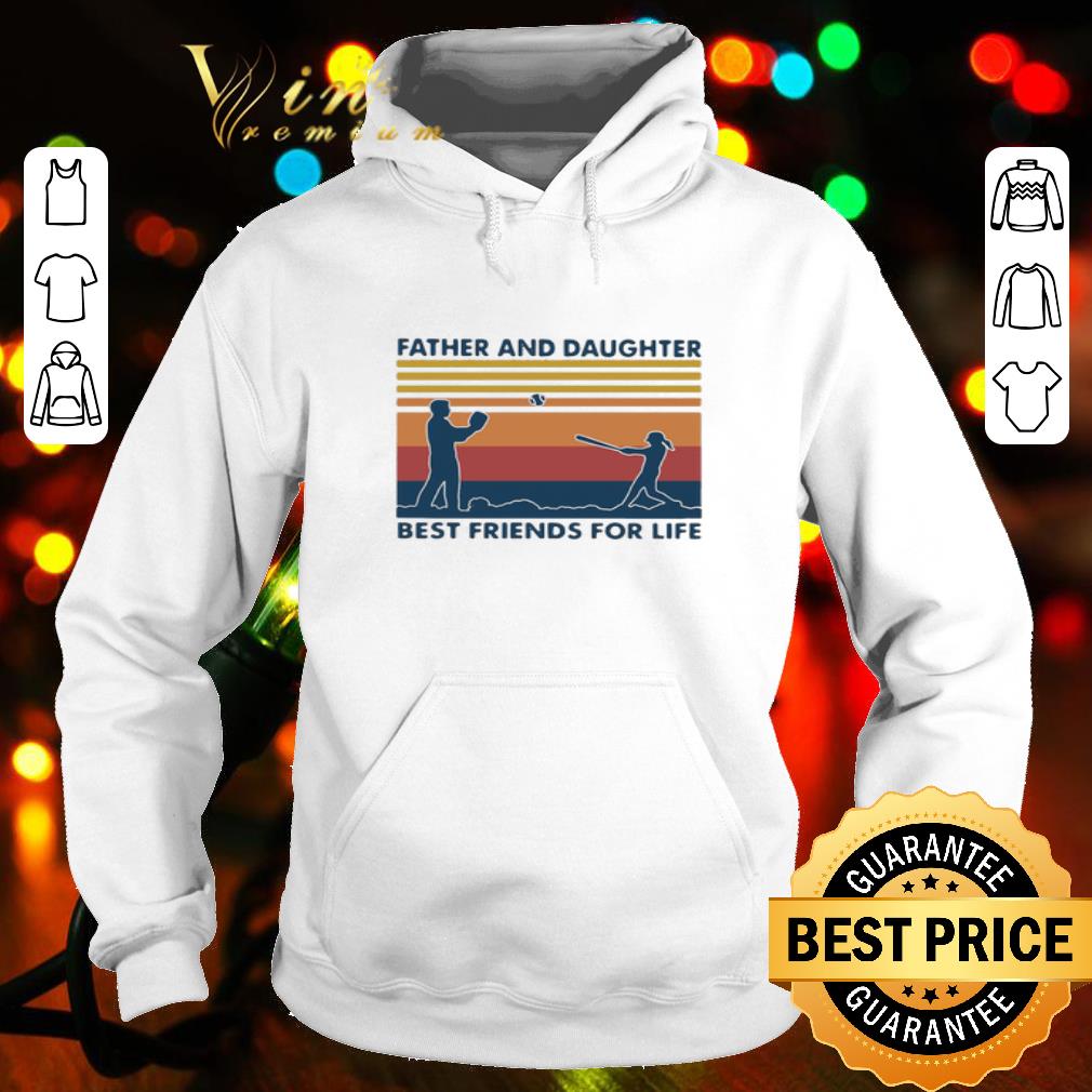 Father and daughter best friends for life vintage shirt