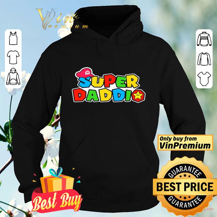 Fathers Day Super Daddio shirt 4 - Fathers Day Super Daddio shirt