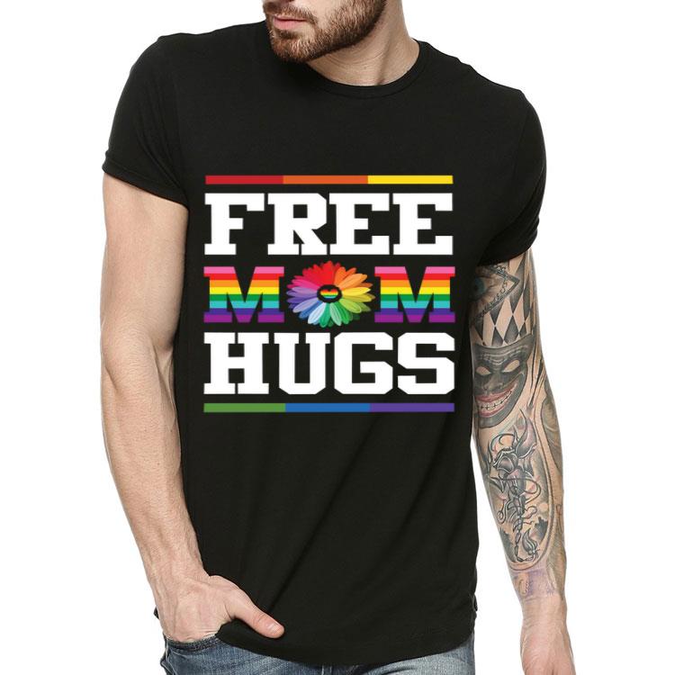 Free Mom Hugs Pride LGBT Gift Shirt 8 Free Mom Hugs Pride LGBT Gift Shirt