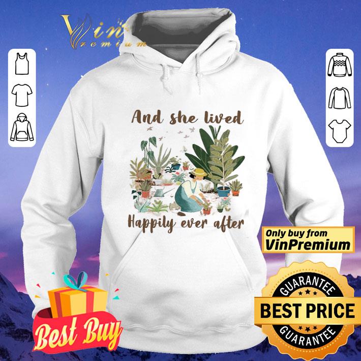 Gardening And She Lived Happily Ever After shirt