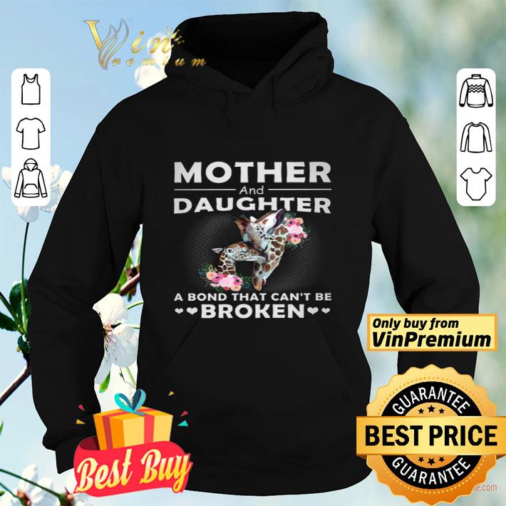 Giraffe Mother And Daughter A Bond That Can't Be Broken Mother's Day shirt Giraffe Mother And Daughter A Bond That Can t Be Broken Mother s Day shirt 4 - Giraffe Mother And Daughter A Bond That Can't Be Broken Mother's Day shirt