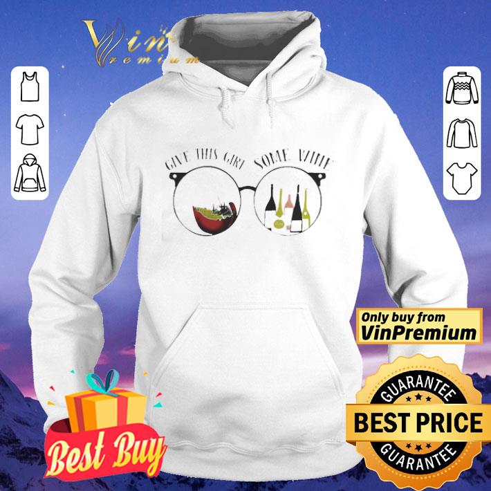 Give This Girl Some Wine Special Version shirt Give This Girl Some Wine Special Version shirt 4 - Give This Girl Some Wine Special Version shirt