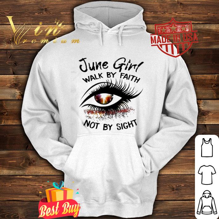 Glitter Eye June girl walk by faith not by sight shirt Glitter Eye June girl walk by faith not by sight shirt 4 - Glitter Eye June girl walk by faith not by sight shirt