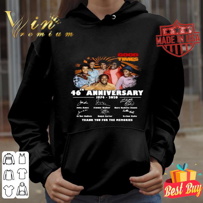 Good Times 46th anniversary 1974 2020 signatures shirt