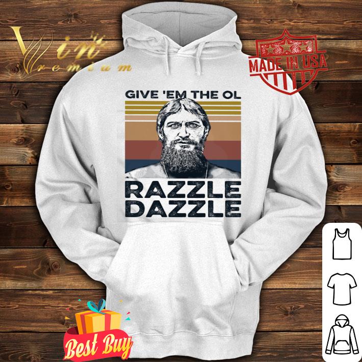 Grigori Rasputin Give ‘em the ol razzle dazzle vintage shirt 4 Grigori Rasputin Give ‘em the ol razzle dazzle vintage shirt