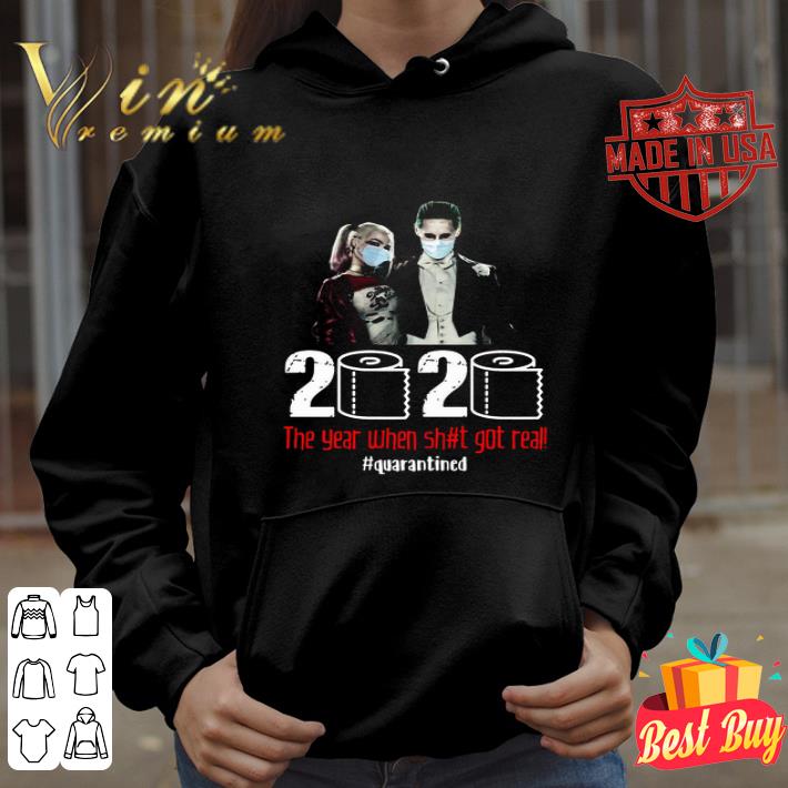 Harley Quinn and Joker 2020 The year when shit got real quarantiend Coronavirus shirt