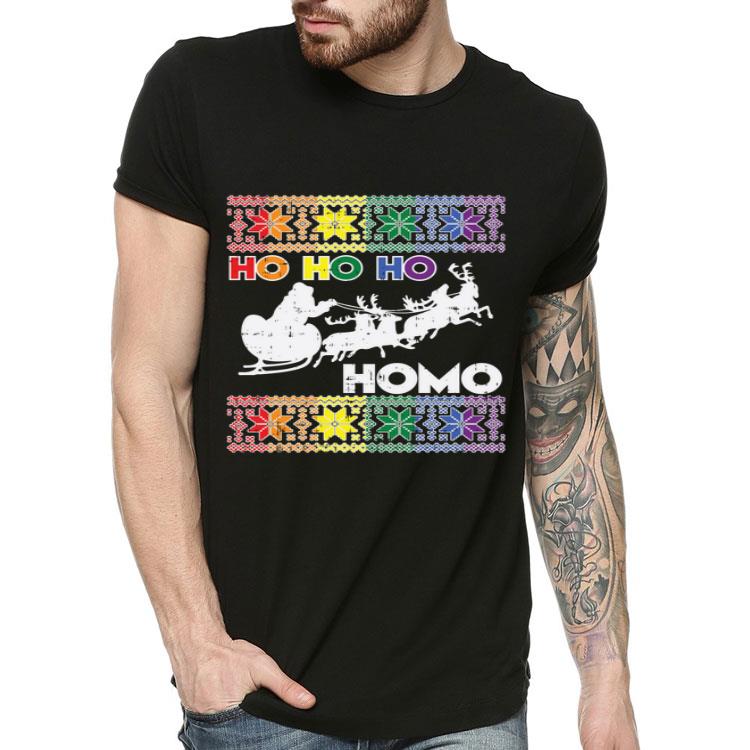 Ho Ho Homo Gay Ugly Xmas Funny LGBT Christmas Gift Shirt Ho Ho Homo Gay Ugly Xmas Funny LGBT Christmas Gift Shirt 4 - Ho Ho Homo Gay Ugly Xmas Funny LGBT Christmas Gift Shirt