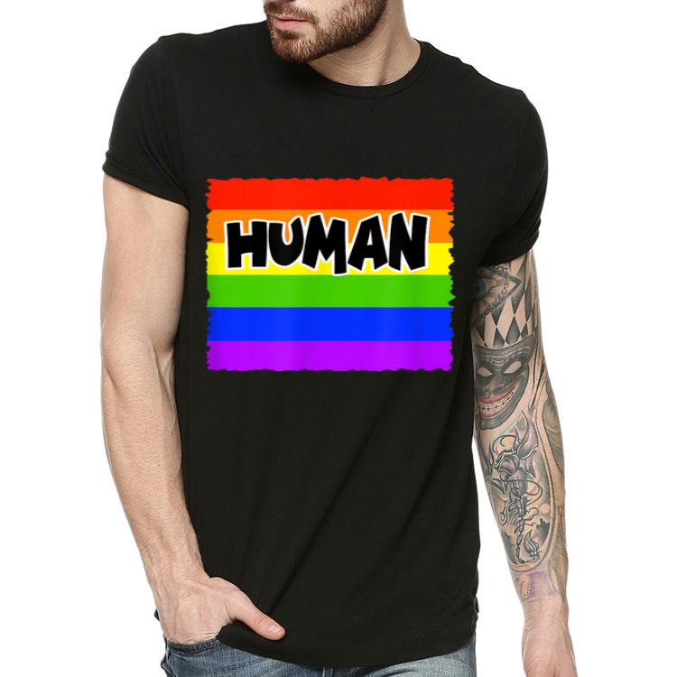 Human Gay Pride Lesbian Pride Lgbt Rainbow Flag Lgbt Shirt Human Gay Pride Lesbian Pride Lgbt Rainbow Flag Lgbt Shirt 4 - Human Gay Pride Lesbian Pride Lgbt Rainbow Flag Lgbt Shirt