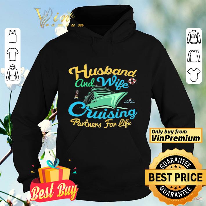 Husband And Wife Cruising Partners For Life shirt Husband And Wife Cruising Partners For Life shirt 4 - Husband And Wife Cruising Partners For Life shirt