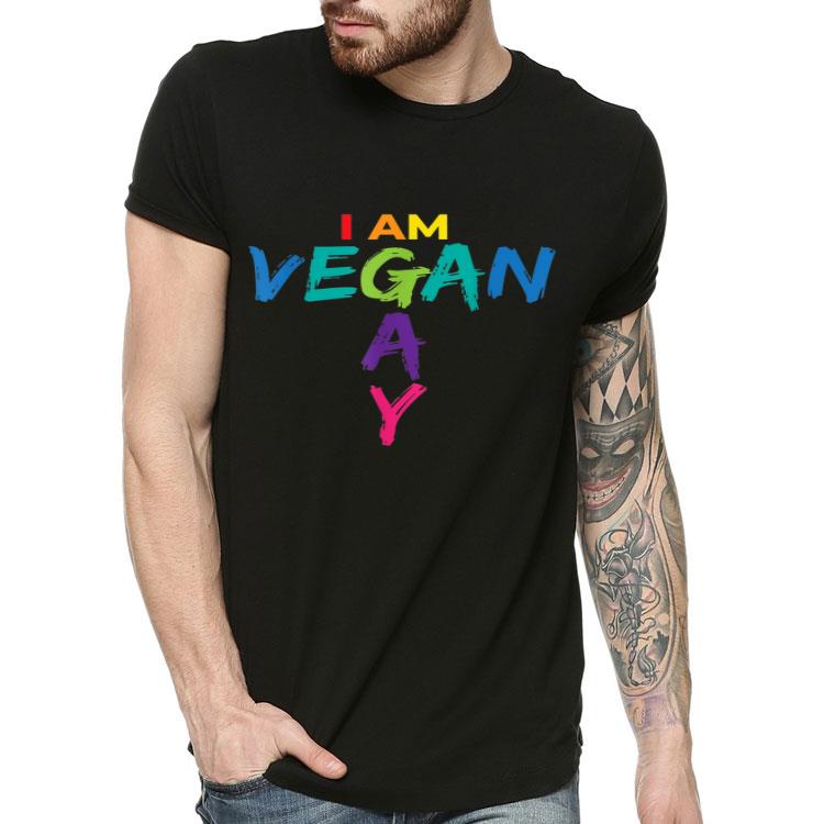 I Am Vegan Gay I Pride Lesbian Gay Tolerance Trans Shirt I Am Vegan Gay I Pride Lesbian Gay Tolerance Trans Shirt 4 - I Am Vegan Gay I Pride Lesbian Gay Tolerance Trans Shirt