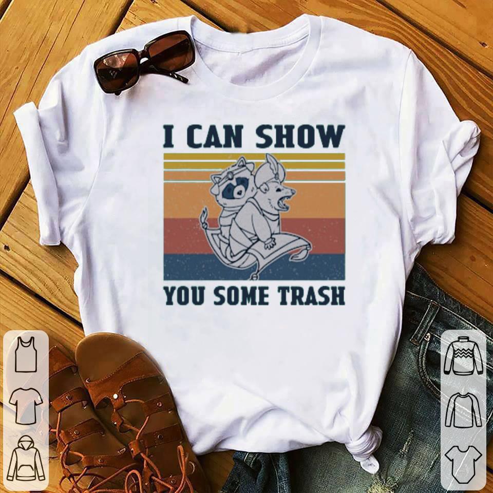 I Can Show You Some Trash Raccoon And Possum Shirt