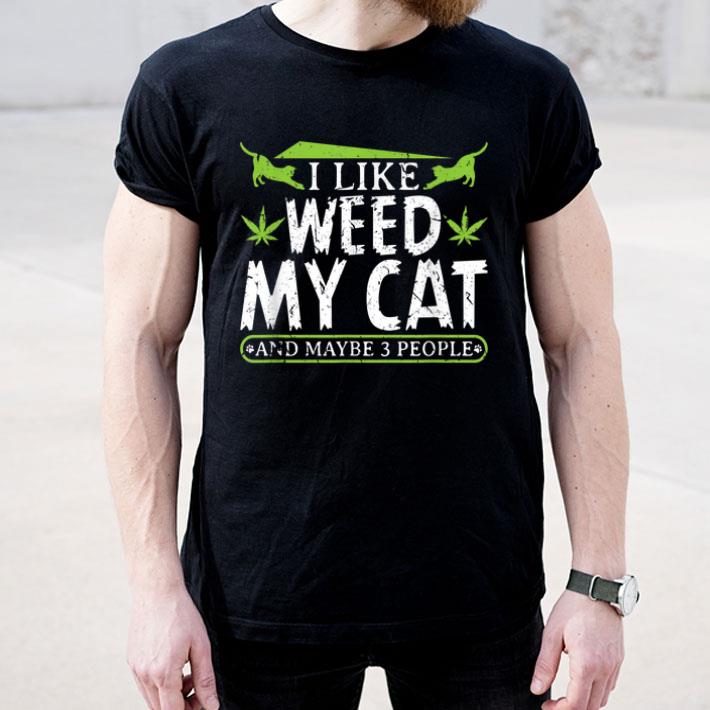 I Love Weed and Cats 420 Stoner Cannabis Marijuana Smoker Shirt 4 - I Love Weed and Cats 420 Stoner Cannabis Marijuana Smoker Shirt