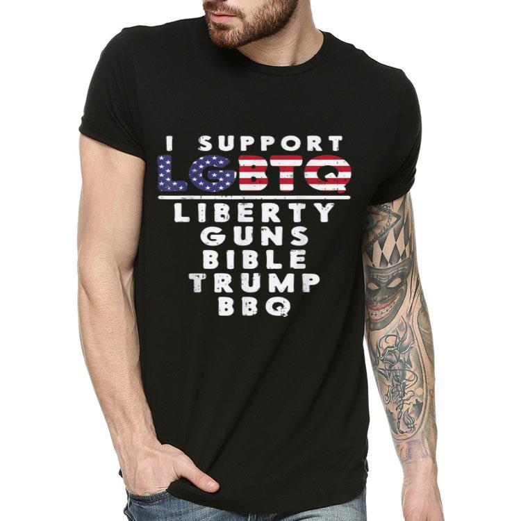I Support LGBTQ Liberty Guns Bible Trump BBQ Funny Pro 2020 Shirt I Support LGBTQ Liberty Guns Bible Trump BBQ Funny Pro 2020 Shirt 4 - I Support LGBTQ Liberty Guns Bible Trump BBQ Funny Pro 2020 Shirt