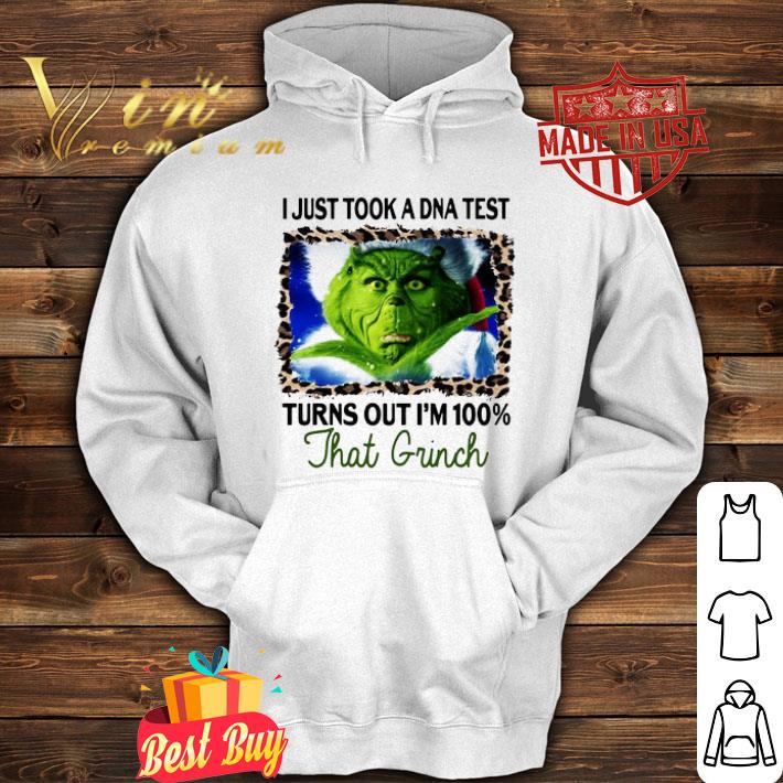 I just took a dna test turns out i’m 100 that grinch Christmas shirt