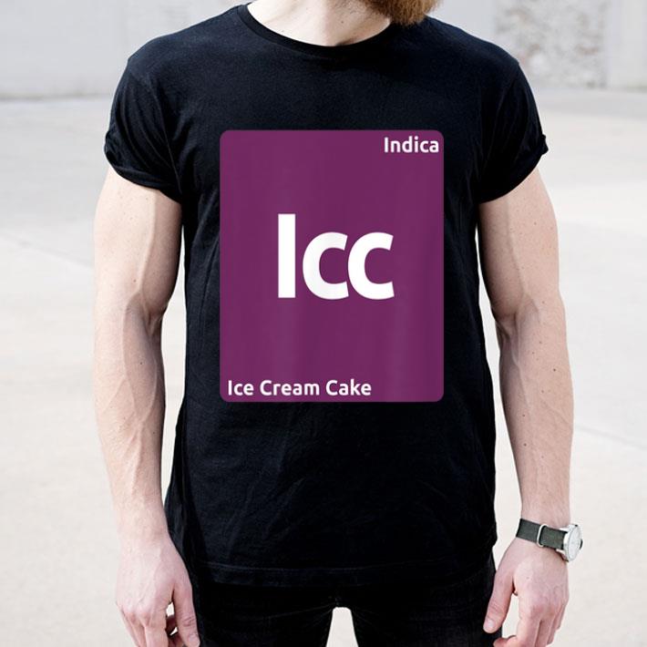 Ice Cream Cake Indica Cannabis Strain Periodic Table Shirt 4 - Ice Cream Cake Indica Cannabis Strain Periodic Table Shirt