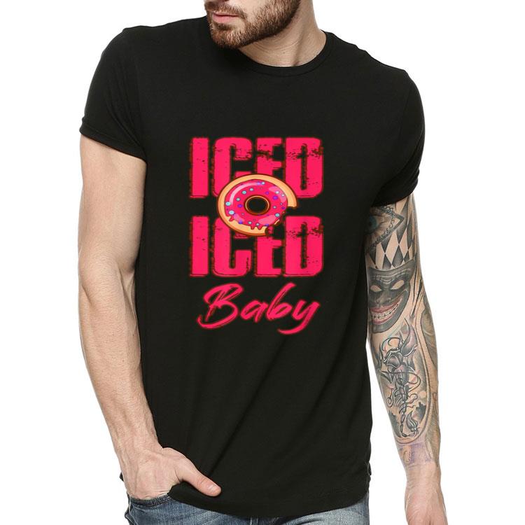 Iced Iced Baby Donut Lovers Lyrics Pun Shirt Iced Iced Baby Donut Lovers Lyrics Pun Shirt 4 - Iced Iced Baby Donut Lovers Lyrics Pun Shirt