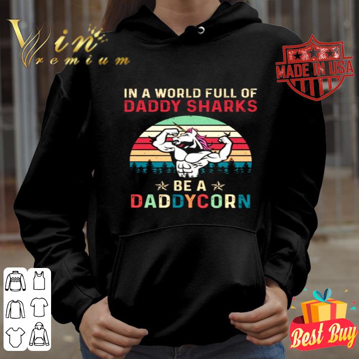 In a world full of Daddy Sharks be a Daddycorn vintage father day shirt In a world full of Daddy Sharks be a Daddycorn vintage father day shirt 4 - In a world full of Daddy Sharks be a Daddycorn vintage father day shirt