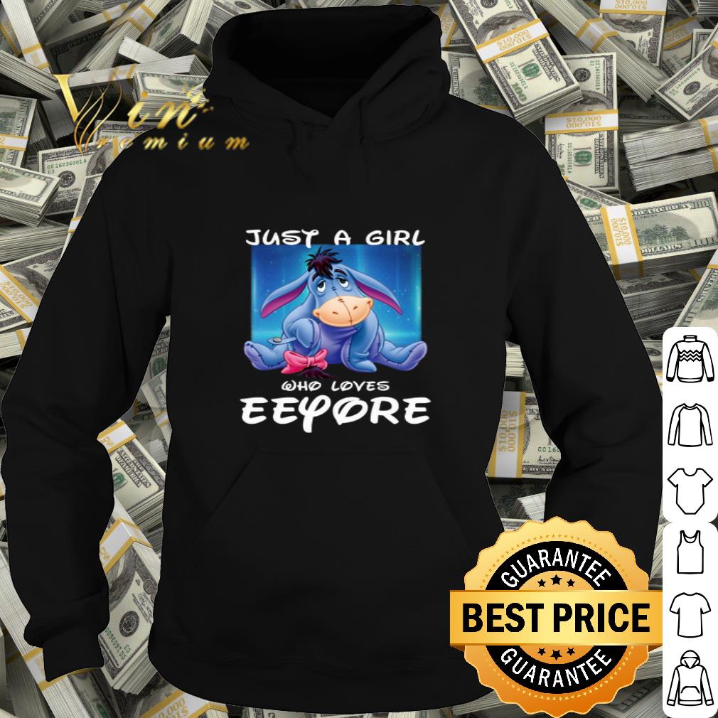 Just a girl who loves Eeyore Disney shirt 4 2 - Just a girl who loves Eeyore Disney shirt