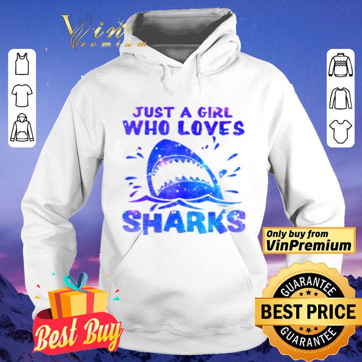 Just a girl who loves sharks shirt
