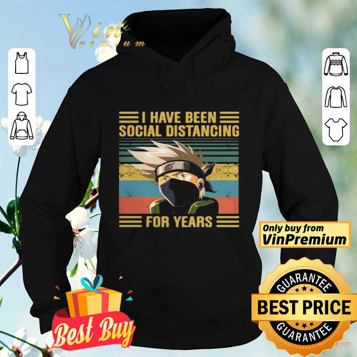 Kakashi Hatake I Have Been Social Distancing For Years Vintage shirt Kakashi Hatake I Have Been Social Distancing For Years Vintage shirt 4 - Kakashi Hatake I Have Been Social Distancing For Years Vintage shirt