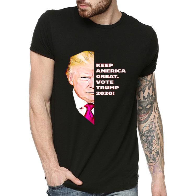 Keep America Great Vote Trump 2020 Donald Trump Face KAG Shirt 4 - Keep America Great Vote Trump 2020 Donald Trump Face KAG Shirt