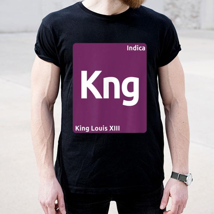 King Louis XIII Indica Cannabis Strain Periodic Table Shirt 8 King Louis XIII Indica Cannabis Strain Periodic Table Shirt