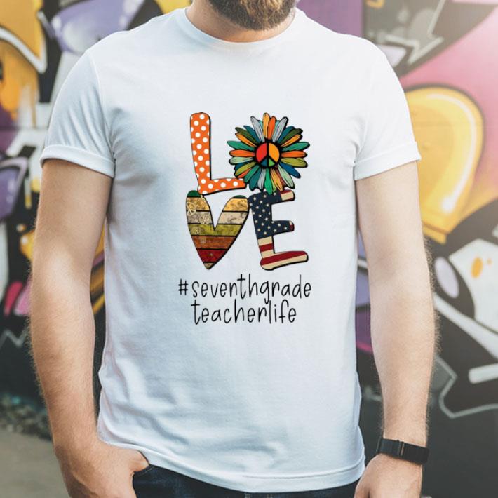 Love Hippie Sunflower American Flag Seventh Grade Teacher Life shirt