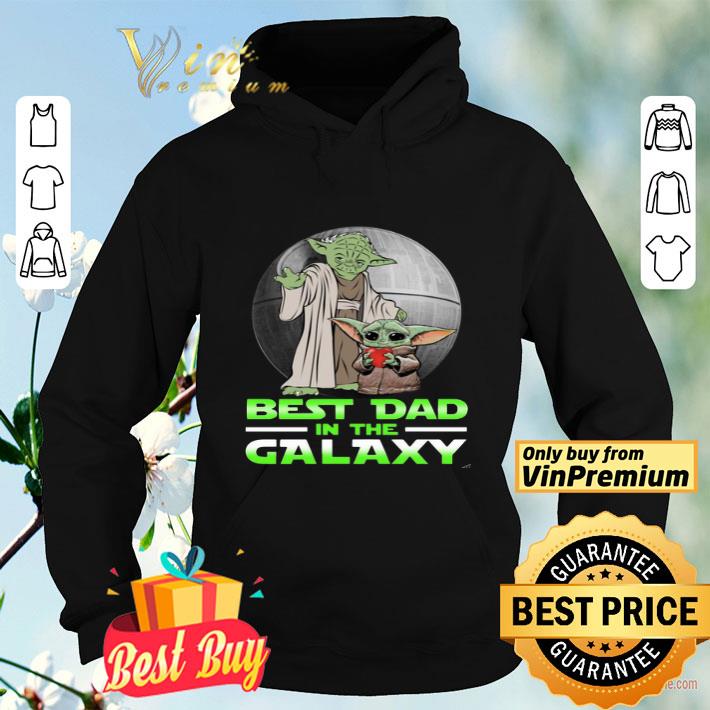Master Yoda And Baby Yoda Best Dad In The Galaxy shirt 4 - Master Yoda And Baby Yoda Best Dad In The Galaxy shirt