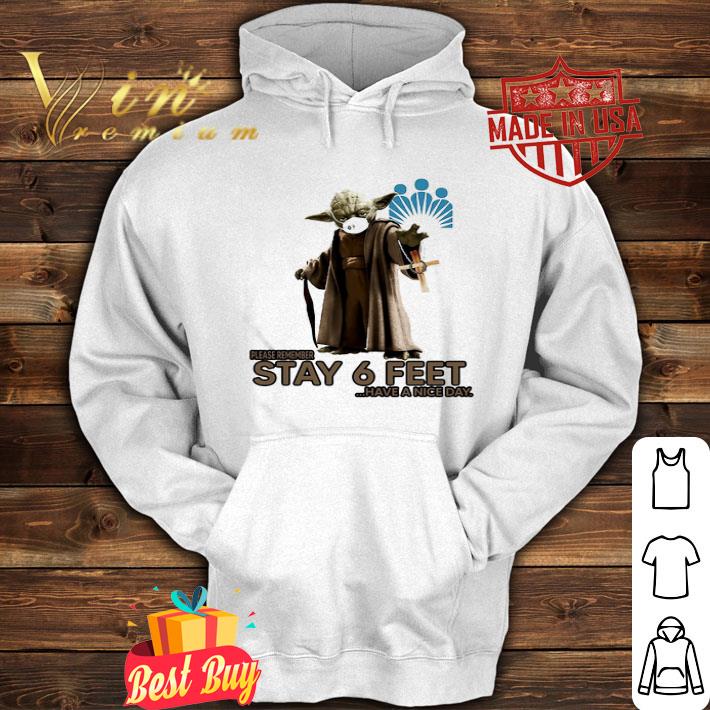 Master Yoda Kaiser Permanente Please Remember Stay 6 Feet Coronavirus shirt