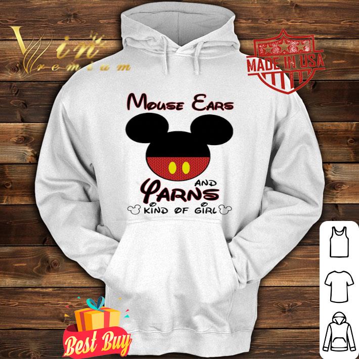 Mickey mouse ears and yarns kind of girl shirt