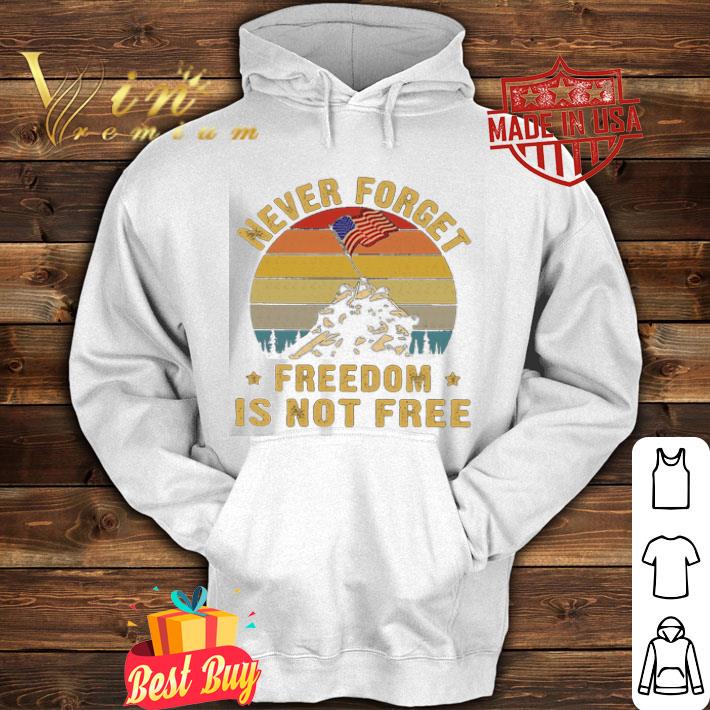 Never forget freedom is not free vintage American flag shirt