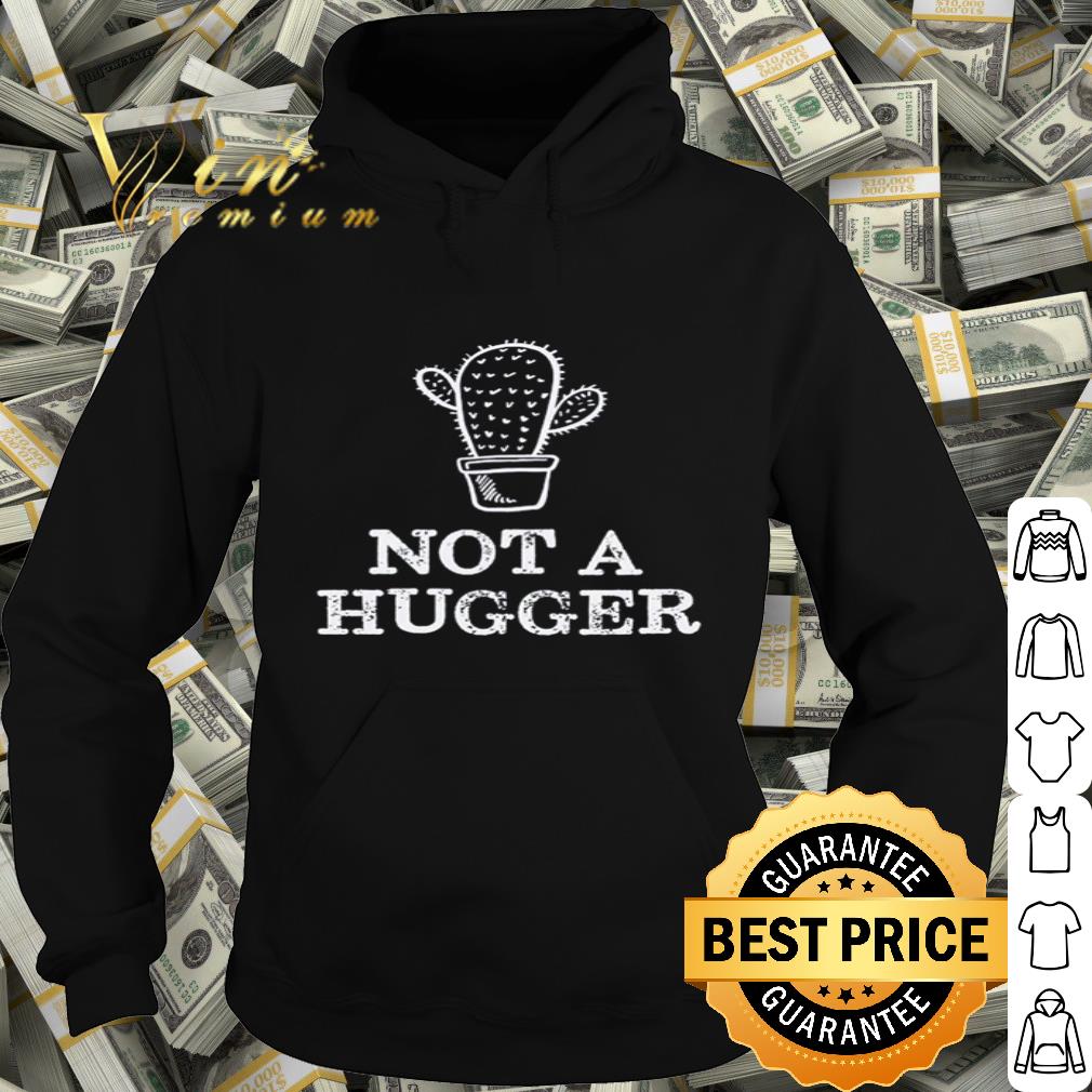 Not a hugger version cactus shirt 4 Not a hugger version cactus shirt