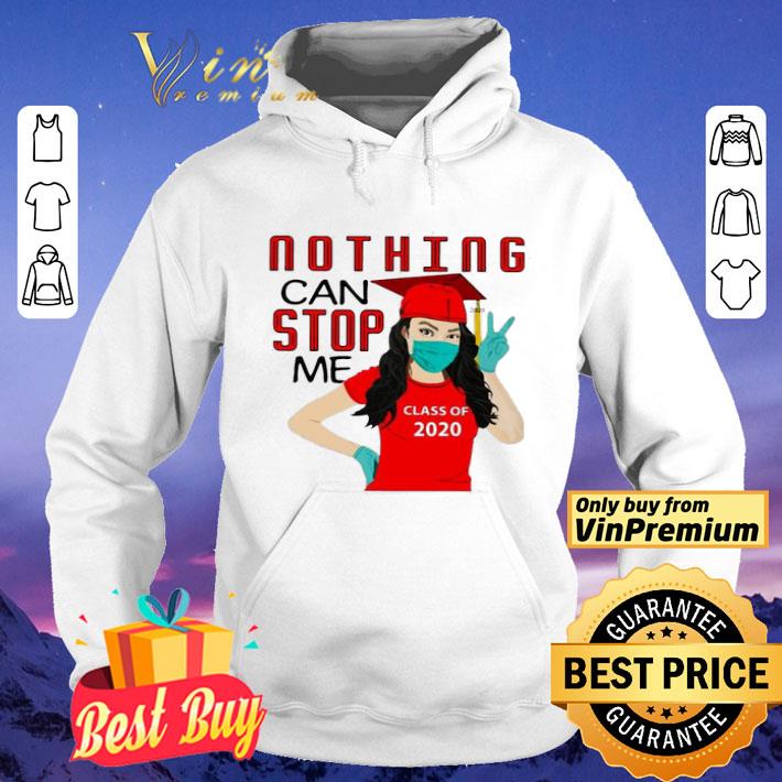 Nothing can stop me class of 2020 red shirt 4 - Nothing can stop me class of 2020 red shirt