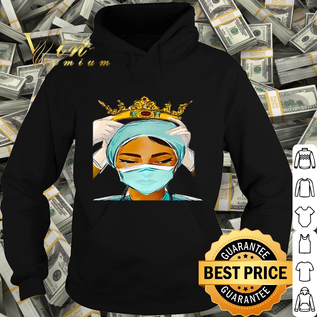 Nurse is our queen Coronavirus shirt
