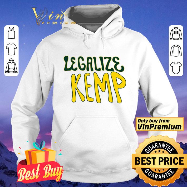 Official Legalize Kemp shirt