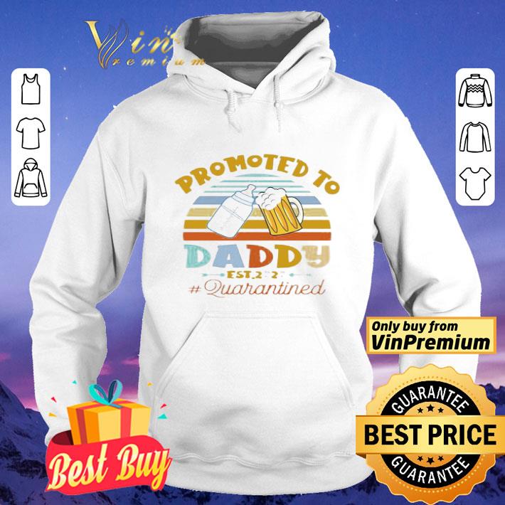 Promoted to daddy est 2020 quarantined vintage shirt 4 - Promoted to daddy est 2020 quarantined vintage shirt