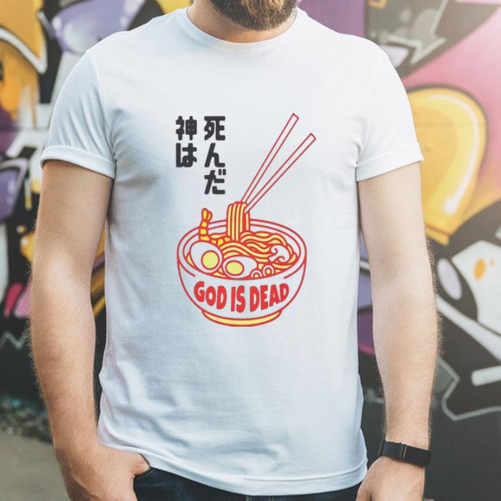Ramen God Is Dead Japanese shirt 12 Ramen God Is Dead Japanese shirt