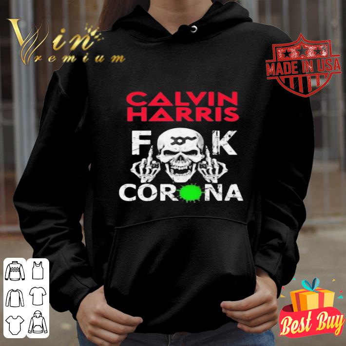 Skull Calvin Harrix Fuck Coronavirus shirt