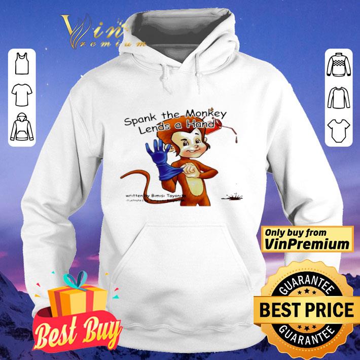 Spank the monkey lends a hand shirt Spank the monkey lends a hand shirt 4 - Spank the monkey lends a hand shirt