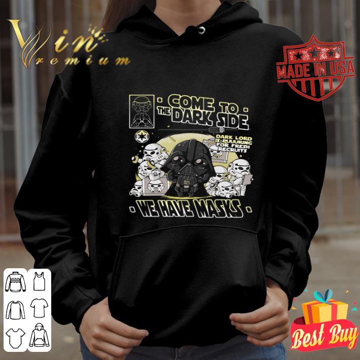 Star Wars Come to the dark side We have masks Coronavirus shirt Star Wars Come to the dark side We have masks Coronavirus shirt 4 - Star Wars Come to the dark side We have masks Coronavirus shirt